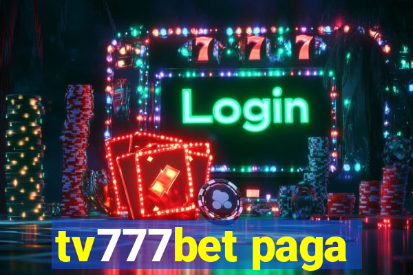 tv777bet paga